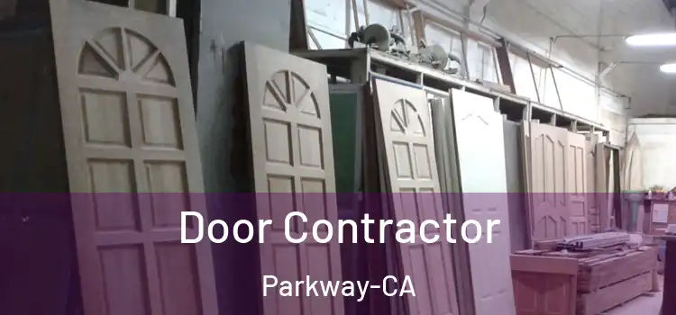  Door Contractor Parkway-CA